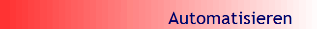 Automatisieren